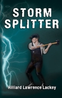 Storm Splitter 1532055668 Book Cover