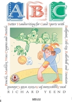 ABC: Better Handwriting for Good Sports 1916968228 Book Cover