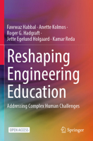 Reshaping Engineering Education: Addressing Complex Human Challenges 981995875X Book Cover