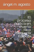 El proceso politico en Puerto Rico 1507891210 Book Cover
