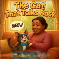 The Cat That Talks Back B0FJH7F432 Book Cover