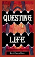 Questing Life: Entering the New Age of Aquarius 1919524851 Book Cover