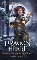 Dragon Heart: Part 1 0645510262 Book Cover