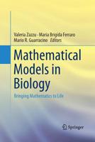 Mathematical Models in Biology: Bringing Mathematics to Life 3319794922 Book Cover