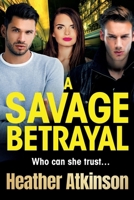 A Savage Betrayal 1804152129 Book Cover