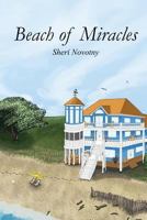 Beach of Miracles 1543031838 Book Cover