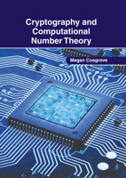 Cryptography and Computational Number Theory 1647269490 Book Cover