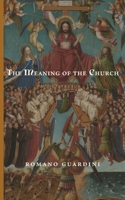 The Meaning of the Church 1952826721 Book Cover