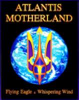 Atlantis Motherland 0971958009 Book Cover