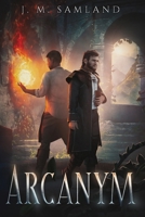 Arcanym B0C23LRKYN Book Cover