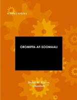 OROMIFFA-AF-SOOMAALI 1300978007 Book Cover