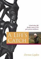A Life's Catch 1906018421 Book Cover