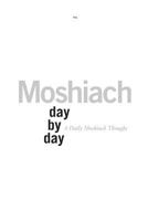 Moshiach Day by Day: A Daily Moshiach Thought 1974283321 Book Cover