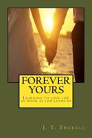 Forever Yours 1502477866 Book Cover