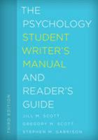 The Psychology Student Writer's Manual and Reader's Guide (The Student Writer's Manual: A Guide to Reading and Writing Book 5) 1442266996 Book Cover