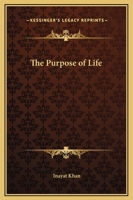 The Purpose of Life 1169226434 Book Cover