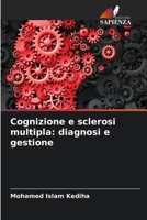 Cognizione e sclerosi multipla: diagnosi e gestione (Italian Edition) 6208083893 Book Cover