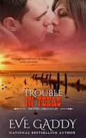 Trouble in Texas 0373710313 Book Cover