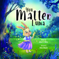 You Matter, Luma 163698875X Book Cover