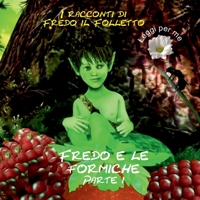 I racconti di Peter il Folletto: Peter e le formiche - Parte 1 B0C52L1J1Q Book Cover