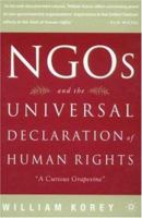 NGOs and the Universal Declaration of Human Rights: A Curious Grapevine 031223886X Book Cover