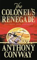 The Colonel's Renegade 0340822082 Book Cover