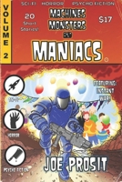 Machines Monsters and Maniacs Volume II: 20 Short Stories B0DT5LFWBP Book Cover