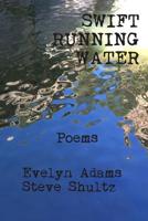 Swift Running Water 1796763977 Book Cover