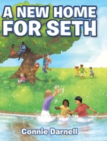 A New Home for Seth 1098038754 Book Cover