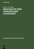 Geschichte Der Japanischen Lackkunst 3110012189 Book Cover