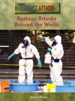 Anthrax Attacks Around the World 1435890817 Book Cover