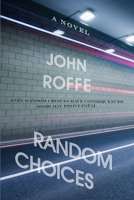 Random Choices B08MMT4L9V Book Cover