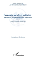 Economie sociale et solidaire: Animation et dynamiques des territoires 2296546935 Book Cover
