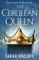 The Cerulean Queen 1250168961 Book Cover