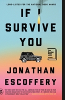 If I Survive You 037460598X Book Cover