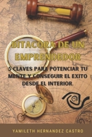 Bitacora de Un Emprendedor: Bitacora de Un Emprendedor B08DC3ZGKJ Book Cover