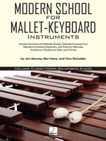 Modern School for Xylophone, Marimba & Vibraphone