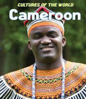 Cameroon (Cultures of the World) 1608702146 Book Cover