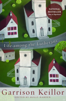 Life Among the Lutherans 1451400861 Book Cover