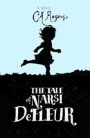 The Tale of Narsi DeFleur 1483983102 Book Cover