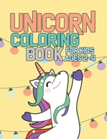 Unicorn Coloring Book for Kids Ages 2-4: Funny Unicorns Magical Rainbow 1695621999 Book Cover