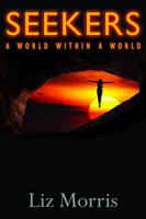 Seekers: A World Within a World 1940262038 Book Cover
