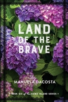 Land of the Brave: Book Sixth of the Hawk Island Series B0GVPXZWY7 Book Cover