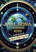Planet Malgona, Zeitrechnung 4099: Die Legende des Omada-Vogels: Die Geheimnisse des Omada-Vogels: Kondinas Reise auf Planet Malgona. Abenteuer auf ... Fantasy, Märchen, Kunst (German Edition) 3384671600 Book Cover