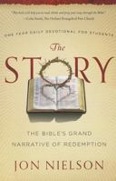 The Story: The Bible's Grand Narrative of Redemption, One Year Daily Devotional for Students 1596388129 Book Cover