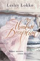 An Absolute Deception 1409102475 Book Cover