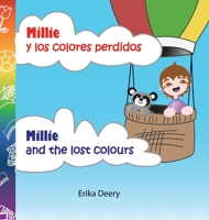 Millie y los colores perdidos/Millie and the lost colours 064842913X Book Cover