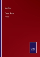 Forest Keep: Vol. III 3375016220 Book Cover