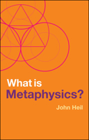 What Is Metaphysics? 1509546499 Book Cover