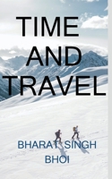 time and travel / टाइम एंड ट्रैवल B09QMBH5LW Book Cover